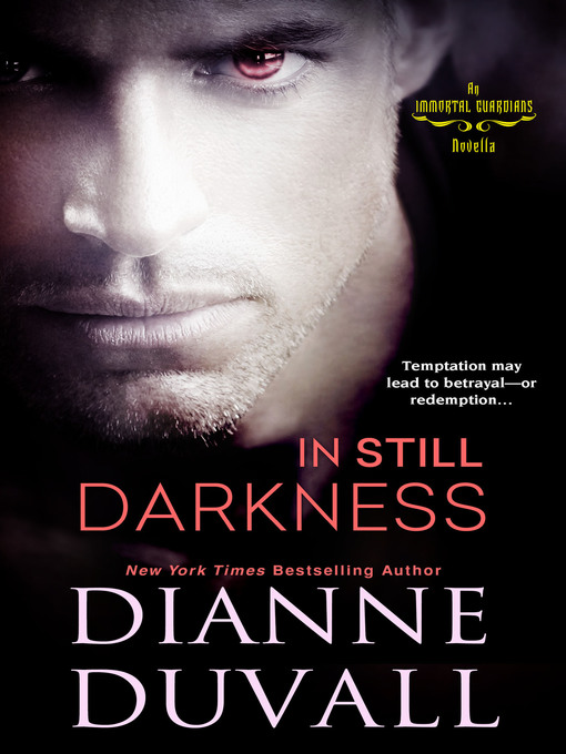Title details for In Still Darkness by Dianne Duvall - Available